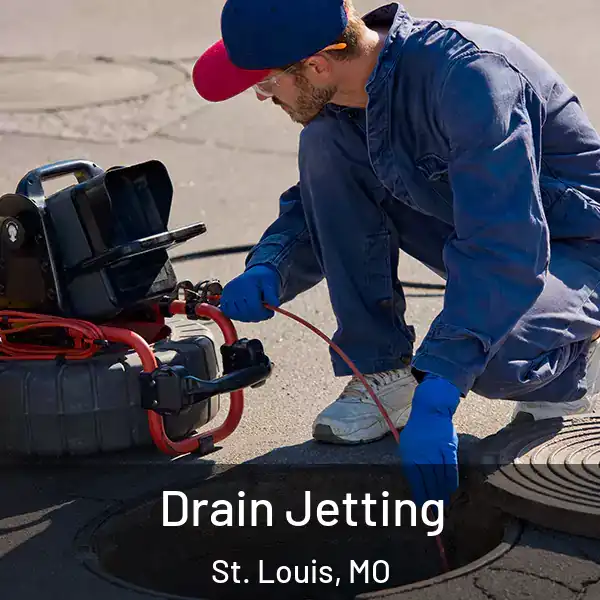  Drain Jetting St. Louis, MO