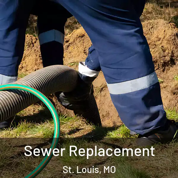  Sewer Replacement St. Louis, MO