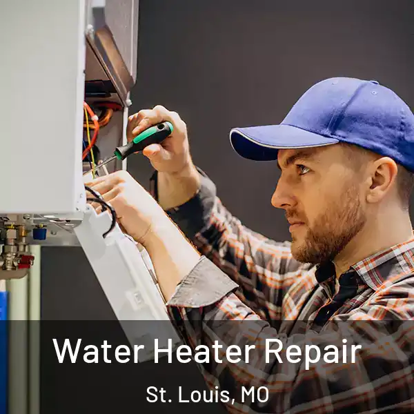  Water Heater Repair St. Louis, MO
