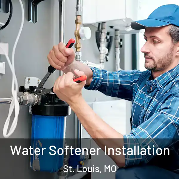  Water Softener Installation St. Louis, MO